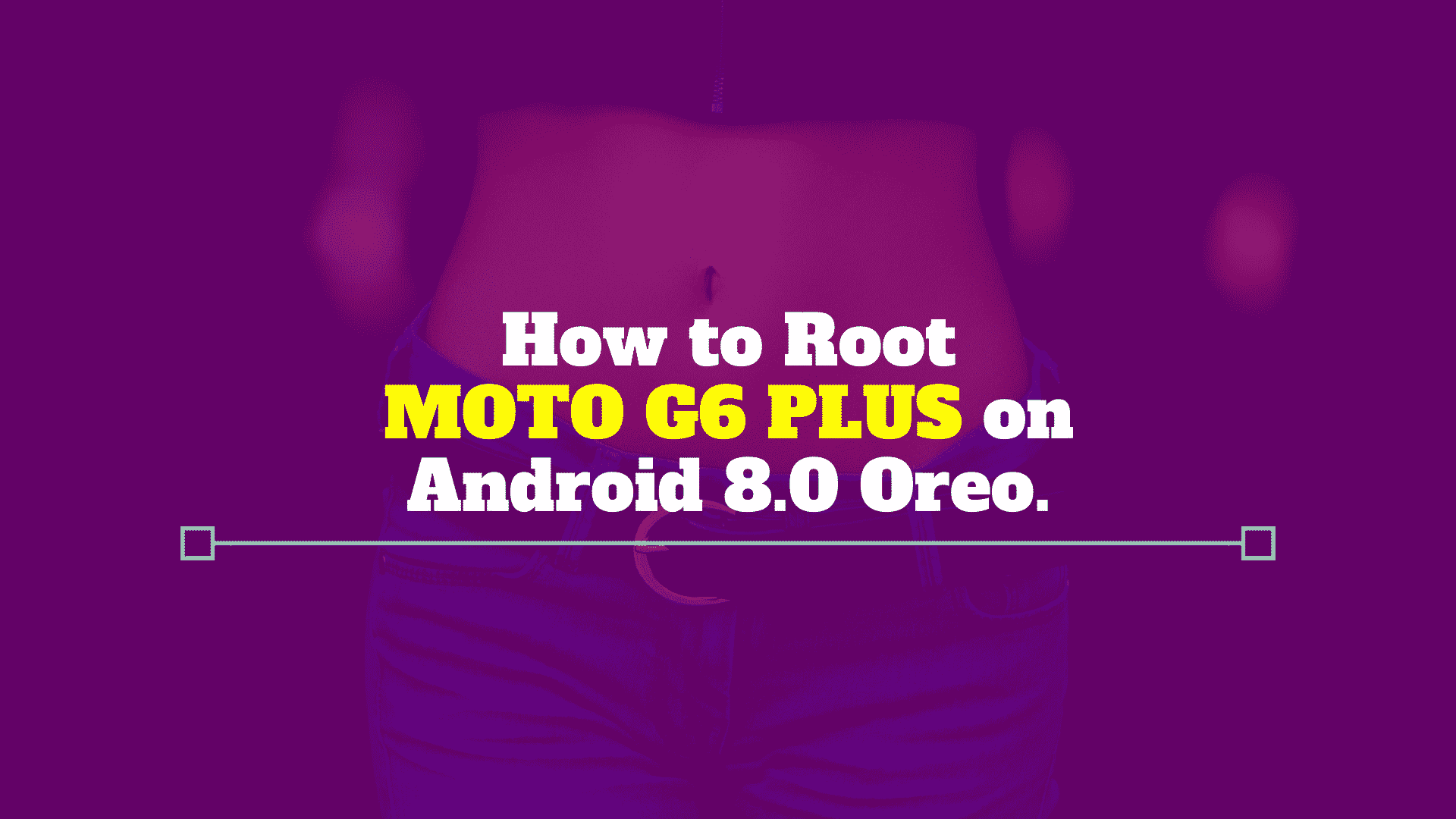 Root Moto G6 Plus