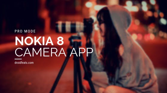 Nokia 8 Camera App