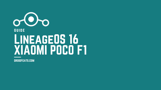 LineageOS 16 for Poco F1