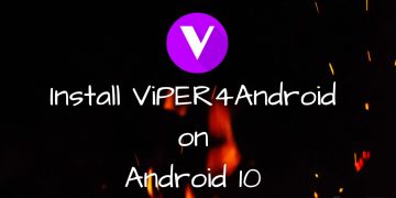 ViPER4Android for Android 10